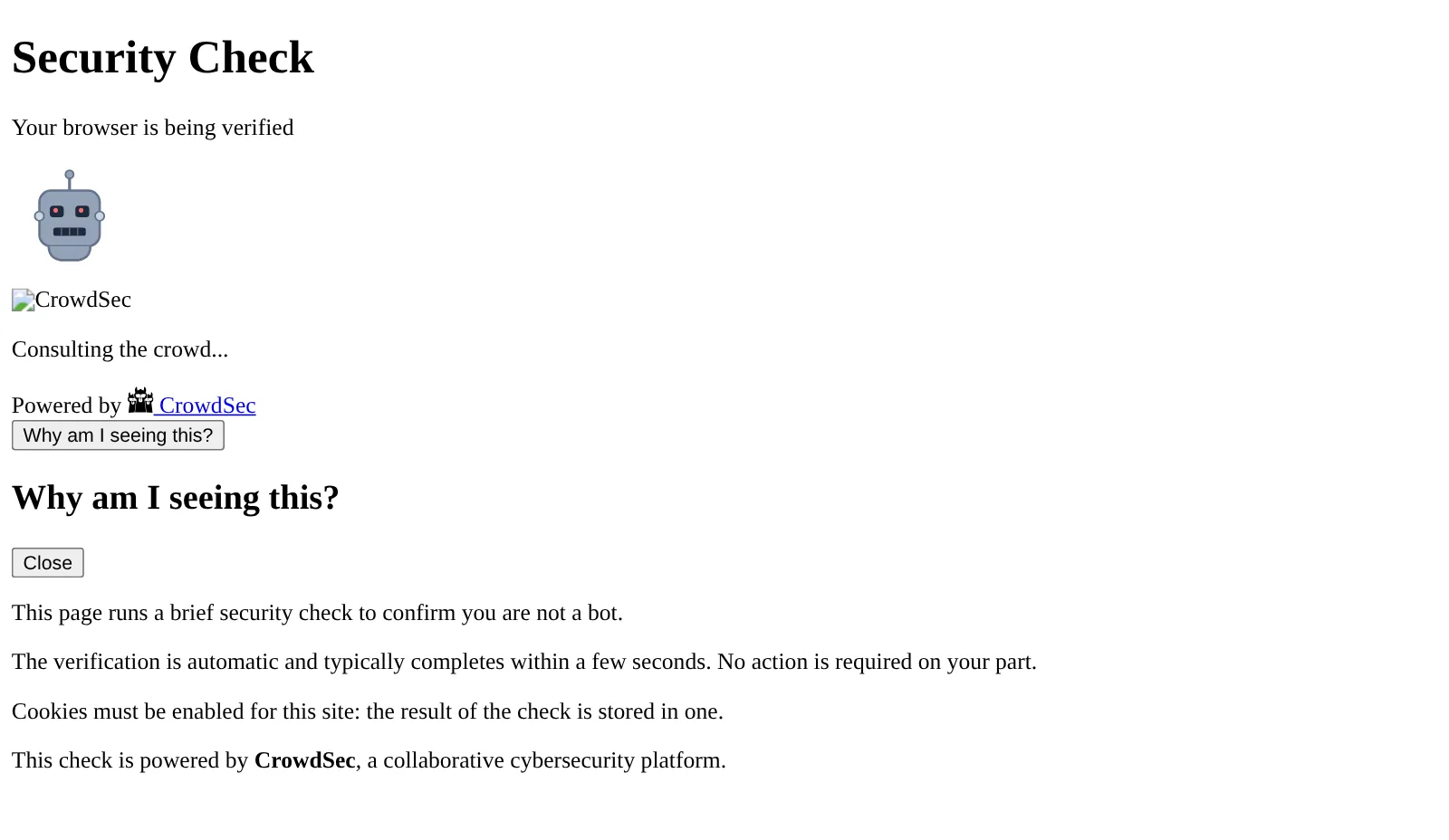 Página de reto de CrowdSec sin estilos y detenida en Consulting the crowd, porque la cabecera Content-Security-Policy que añade el servidor web bloquea sus scripts y estilos en línea.